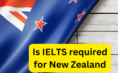 Is IELTS required for New Zealand: All You Need To Know
